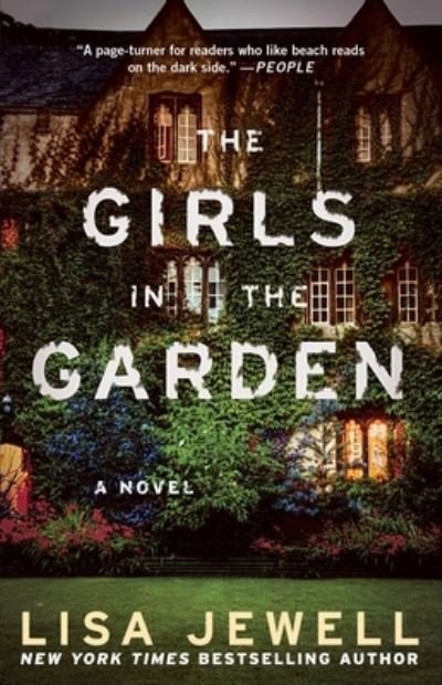 Cover for Lisa Jewell · The Girls in the Garden: A Novel (Paperback Bog) [First Atria books hardcover edition. edition] (2017)