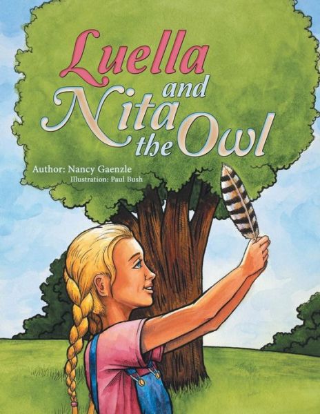 Cover for Nancy Gaenzle · Luella and Nita the Owl (Paperback Book) (2018)