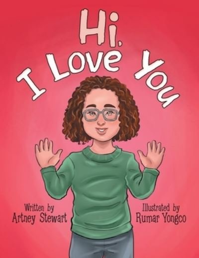 Cover for Artney Stewart · Hi, I Love You (Paperback Book) (2020)