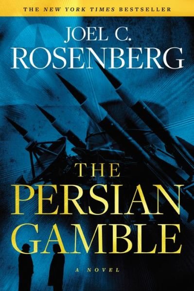 Cover for Joel C. Rosenberg · Persian Gamble (Bok) (2019)