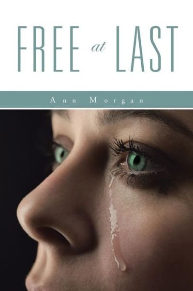 Cover for Ann Morgan · Free at Last (Paperback Bog) (2014)