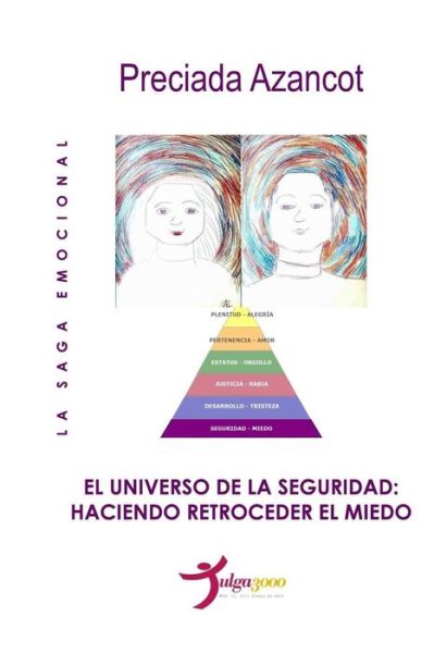 Cover for Preciada Azancot · El Universo De La Seguridad: Haciendo Retroceder El Temor (Paperback Book) (2015)