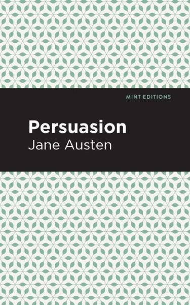 Cover for Jane Austen · Persuasion - Mint Editions (Pocketbok) (2021)