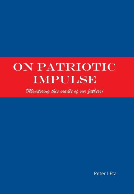 Cover for Peter I Eta · On Patriotic Impulse (Hardcover Book) (2016)