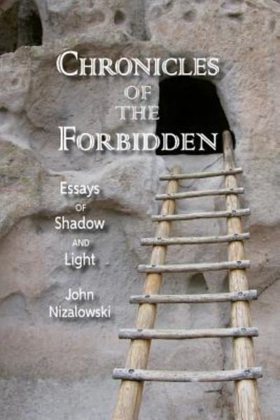 Cover for John Nizalowski · Chronicles of the Forbidden (Pocketbok) (2018)
