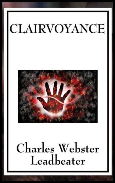 Cover for Charles Webster Leadbeater · Clairvoyance (Hardcover Book) (2018)