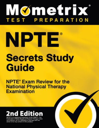 Cover for Mometrix Test Prep · Npte Secrets Study Guide - Npte Exam Review for the National Physical Therapy Examination (Book) (2020)