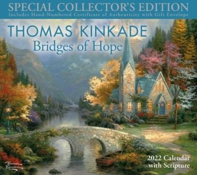 Cover for Thomas Kinkade · Thomas Kinkade Special Collector's Edition with Scripture 2022 Deluxe Wall Calen: Bridges of Hope (Calendar) (2021)