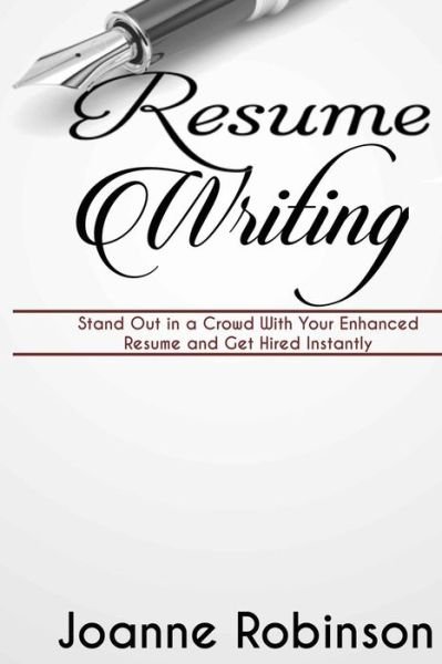 Cover for Joanne Robinson · Resume Writing (Paperback Book) (2016)