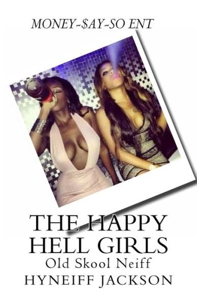 Cover for Hyneiff Jackson · The Happy Hell Girls (Pocketbok) (2016)