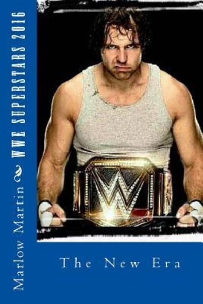 Cover for Marlow Jermaine Martin · WWE Superstars 2016 (Paperback Book) (2016)