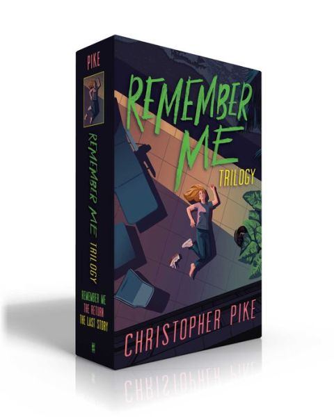 Remember Me Trilogy - Christopher Pike - Kirjat - Simon Pulse - 9781534483224 - tiistai 13. lokakuuta 2020