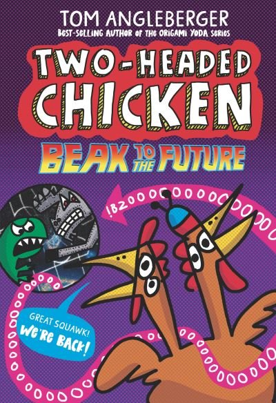 Two-Headed Chicken - Tom Angleberger - Bøker - Candlewick Press - 9781536223224 - 12. september 2023