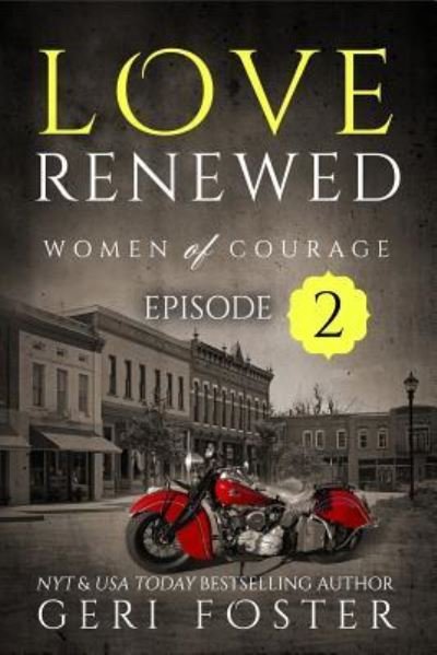 Cover for Geri Foster · Love Renewed (Paperback Book) (2016)