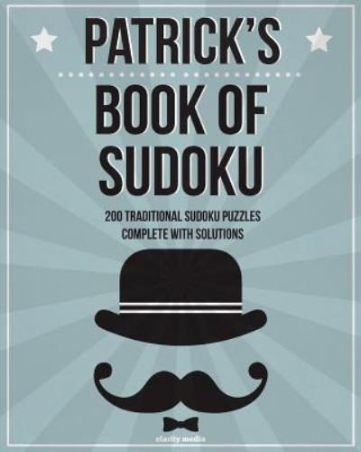 Cover for Clarity Media · Patrick's Book Of Sudoku (Taschenbuch) (2016)