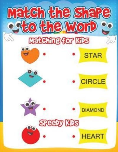 Cover for Speedy Kids · Match the Shape to the Word (Paperback Book) (2017)