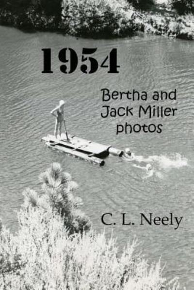 Cover for C L Neely · 1954 (Paperback Bog) (2017)