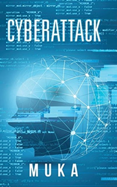 Cover for Muka · Cyberattack (Hardcover Book) (2018)