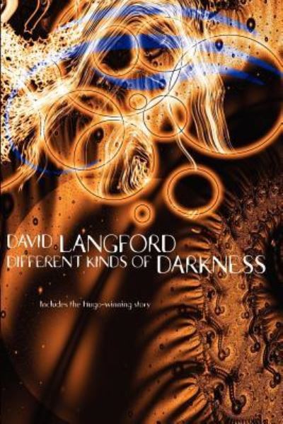 Cover for David Langford · Different Kinds of Darkness (Paperback Book) (2004)