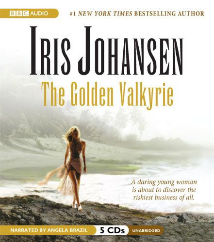 Cover for Iris Johansen · The Golden Valkyrie  (Sedikhan Series) (Audiobook (CD)) [Unabridged edition] (2008)