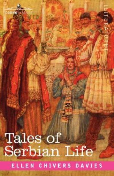 Cover for Ellen Chivers Davies · Tales of Serbian Life (Paperback Book) (2007)