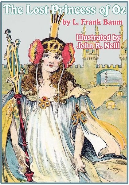 Cover for L. Frank Baum · The Lost Princess of Oz (Pocketbok) (2011)