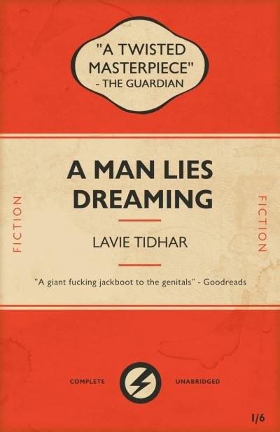Cover for Lavie Tidhar · A Man Lies Dreaming (Paperback Bog) (2021)