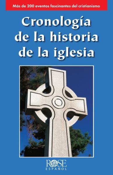 Cover for Rose Publishing · Cronologia de la Historia de L (Paperback Book) (2020)