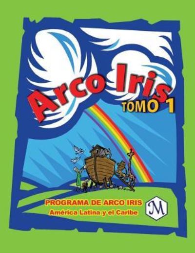 Cover for Bonita Thomas · ARCO IRIS - LIDERES - Tomo 1 (Paperback Book) (2016)