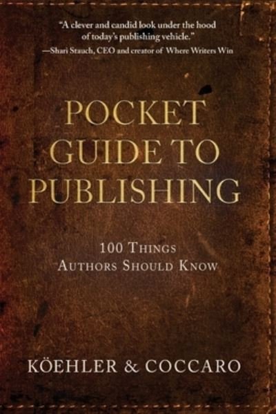 Cover for John L Koehler · Pocket Guide to Publishing (Paperback Book) (2016)