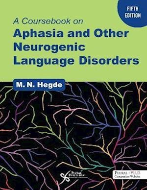 Cover for A Coursebook on Aphasia and Other Neurogenic Language Disorders (Spiralbuch) (2022)