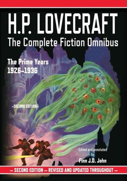 H.P. Lovecraft: The Complete Fiction Omnibus Collection: The Prime Years: 1926-1936 - H. P. Lovecraft - Bücher - Pulp-Lit Productions - 9781635913224 - 15. März 2018