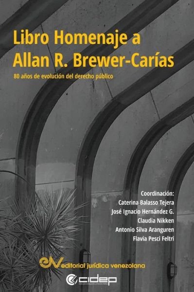 Cover for Caterina Balasso Tejera · LIBRO HOMENAJE A ALLAN R. BREWER-CARIAS. 80 anos en la evolucion del derecho publico (Paperback Book) (2021)