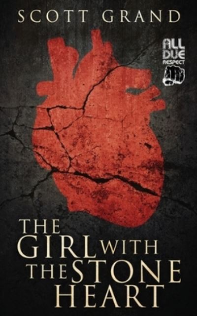 Cover for Scott Grand · The Girl with the Stone Heart (Paperback Book) (2020)