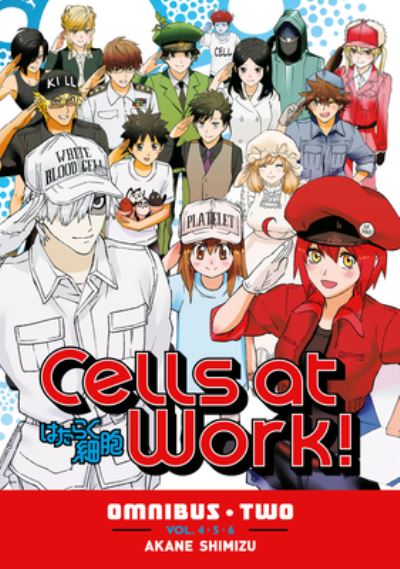 Cover for Akane Shimizu · Cells at Work! Omnibus 2 (Vols. 4-6) - Cells at Work! Omnibus (Taschenbuch) (2024)