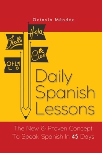 Cover for Octavio Mendez · Daily Spanish Lessons (Paperback Book) (2019)