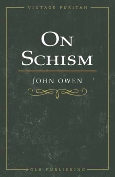 Cover for John Owen · On Schism (Paperback Book) (2020)