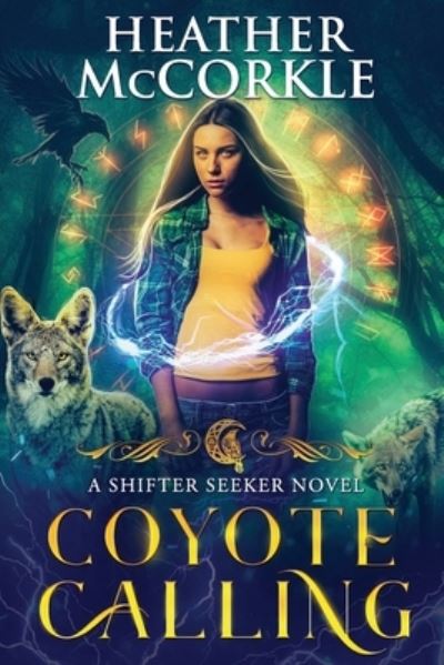 Cover for Heather McCorkle · Coyote Calling (Book) (2022)