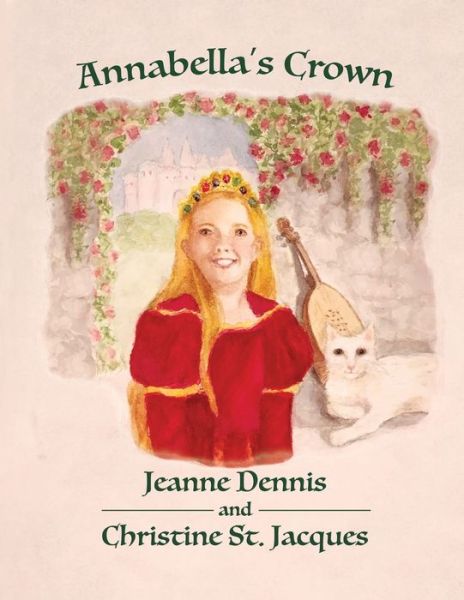 Cover for Jeanne Dennis · Annabella's Crown (Paperback Book) (2021)