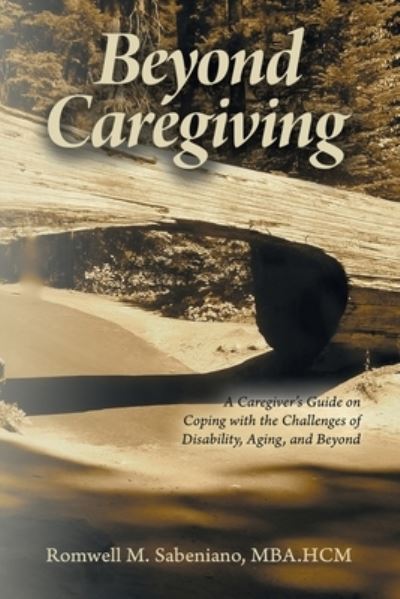 Cover for Romwell M. Sabeniano · Beyond Caregiving (Paperback Book) (2020)