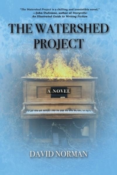 Cover for David Norman · The Watershed Project (Paperback Book) (2021)