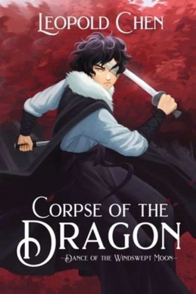 Cover for Leopold Chen · Corpse of the Dragon (Bog) (2023)