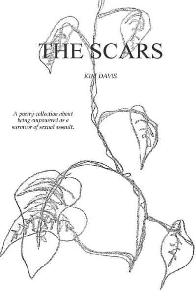 Cover for Kim Davis · The Scars (Paperback Book) (2018)