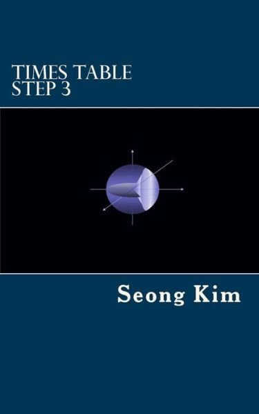 Cover for Seong R Kim · Times Table Step 3 (Paperback Bog) (2018)