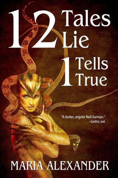 Cover for Maria Alexander · 12 Tales Lie, 1 Tells True (Taschenbuch) (2019)