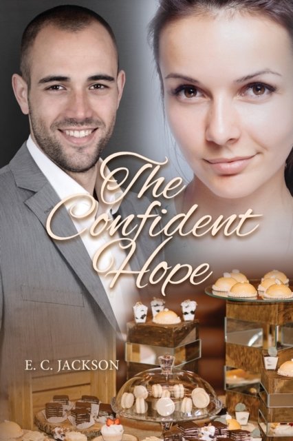 Cover for E C Jackson · The Confident Hope (Paperback Bog) (2020)