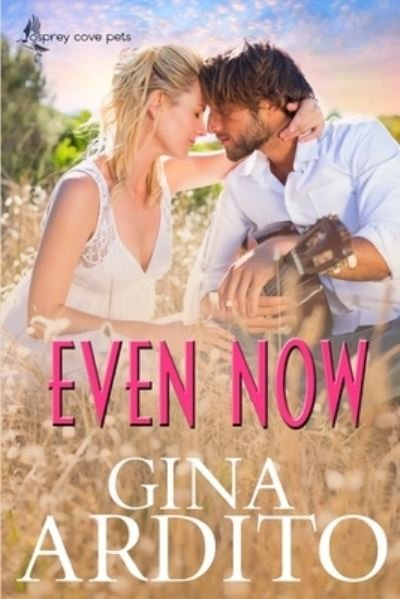 Cover for Gina Ardito · Even Now (Paperback Bog) (2019)