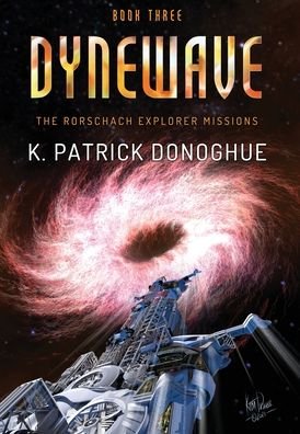 Cover for K Patrick Donoghue · Dynewave (Hardcover bog) (2021)