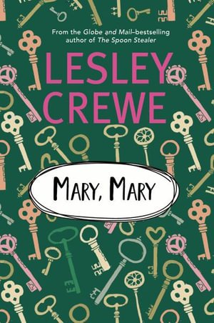 Cover for Lesley Crewe · Mary, Mary (Bok) (2022)