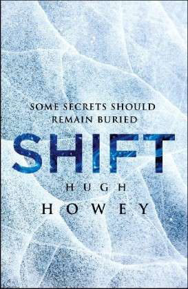 Shift (Wool II) (TPB) - Hugh Howey - Boeken - Random House UK - 9781780891224 - 1 mei 2013